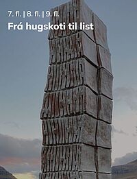 Frá hugskoti til list
