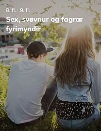 Sex, svøvnur og fagrar fyrimyndir