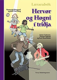 Hervør og Høgni í triðja - Lærarabók