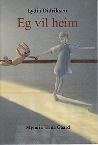 Eg vil heim
