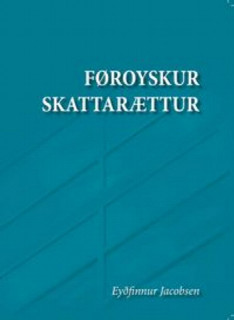 <p>Føroyskur skattarættur</p>




<blockquote>

</blockquote>





