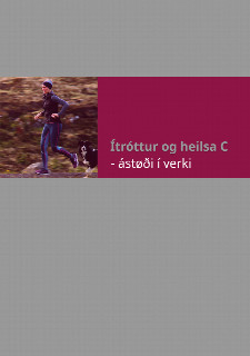 <p>Ítróttur og heilsa C - ástøði í verki</p>







<blockquote>

</blockquote>


