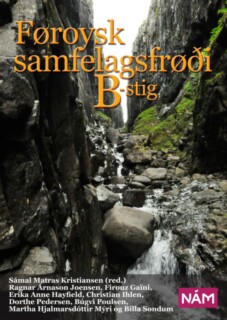 <p>Føroysk samfelagsfrøði – B-stig</p>




<blockquote>

</blockquote>

