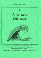 Ansa tær, lítla mús