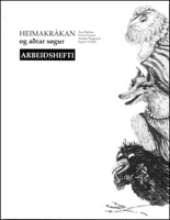 Heimakrákan og aðrar søgur