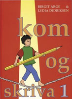 Kom og skriva 1 - Næmingabók