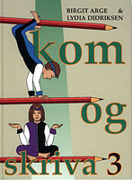 Kom og skriva 3 - Næmingabók
