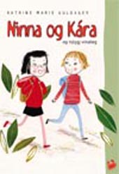 Ninna og Kára og nýggj vinaløg