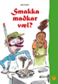 Smakka maðkar væl?