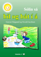 Súlubók 4 - Sólin sá bil og bát í á